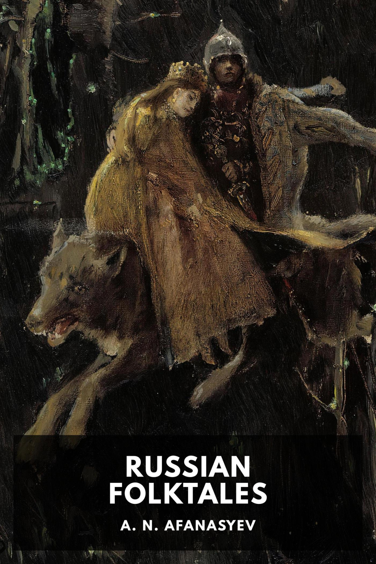Russian Folktales A N Afanasyev
