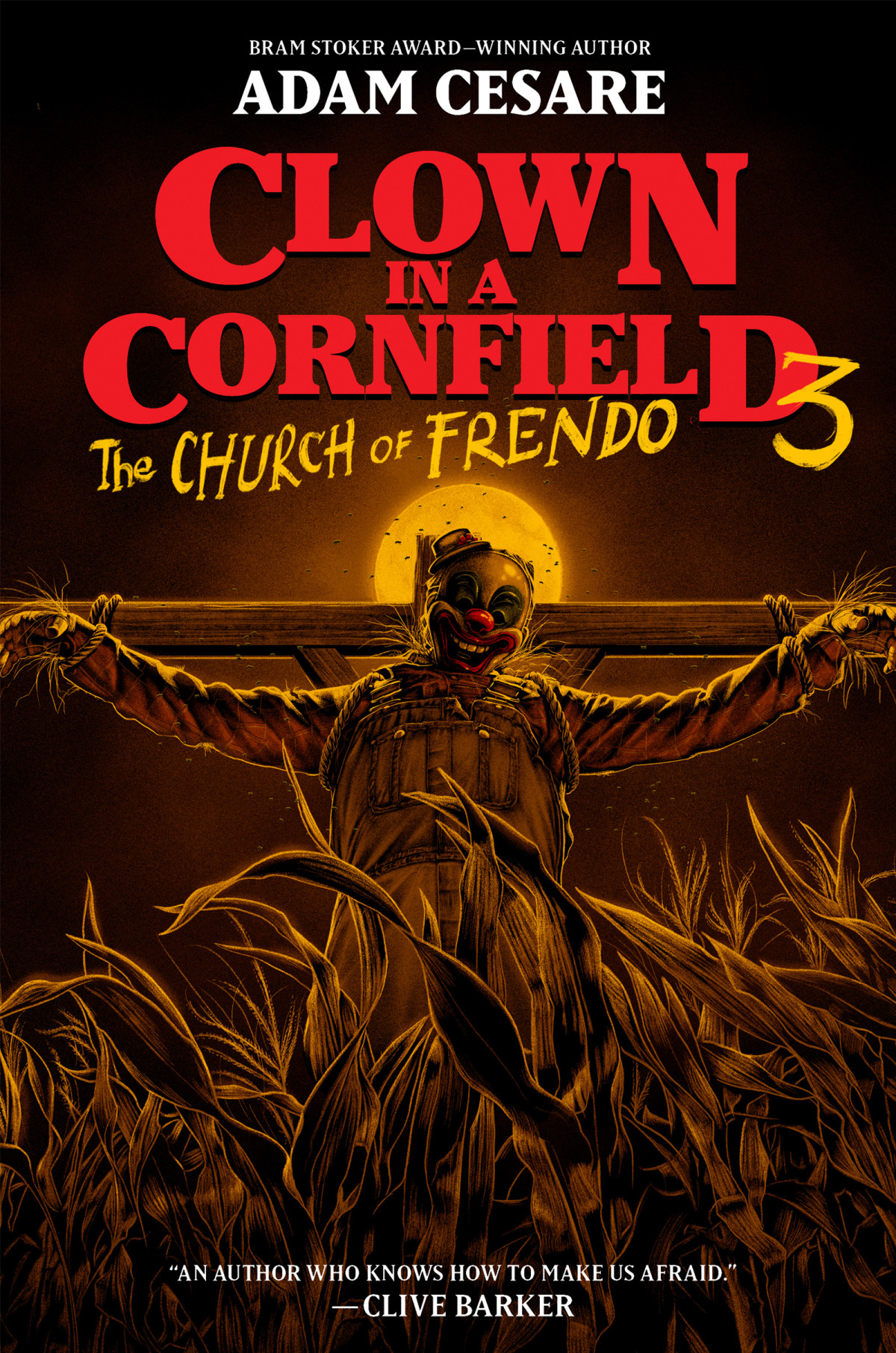 Clown In A Cornfield 3 Adam Cesare
