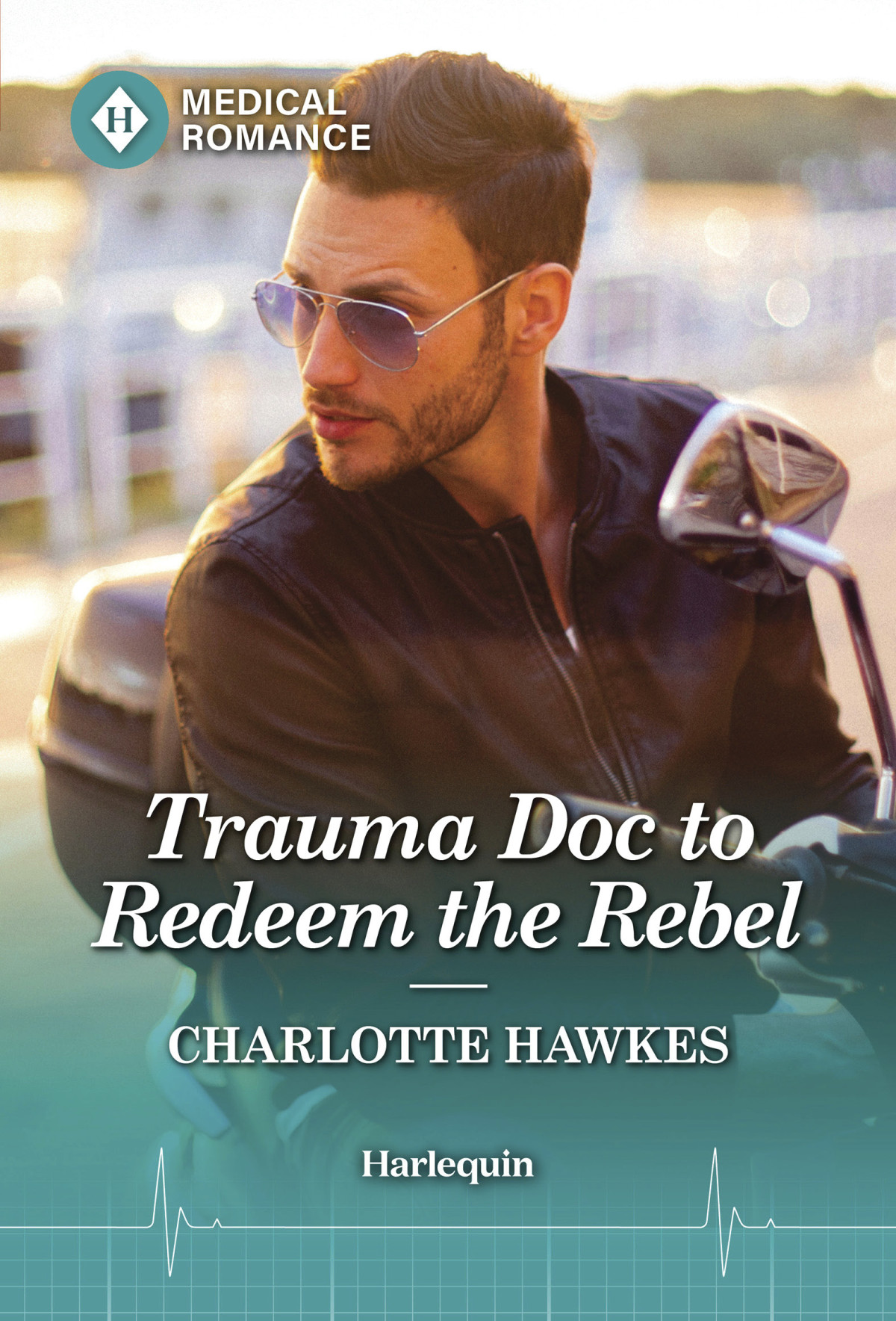 Trauma Doc To Redeem The Rebel Charlotte Hawkes