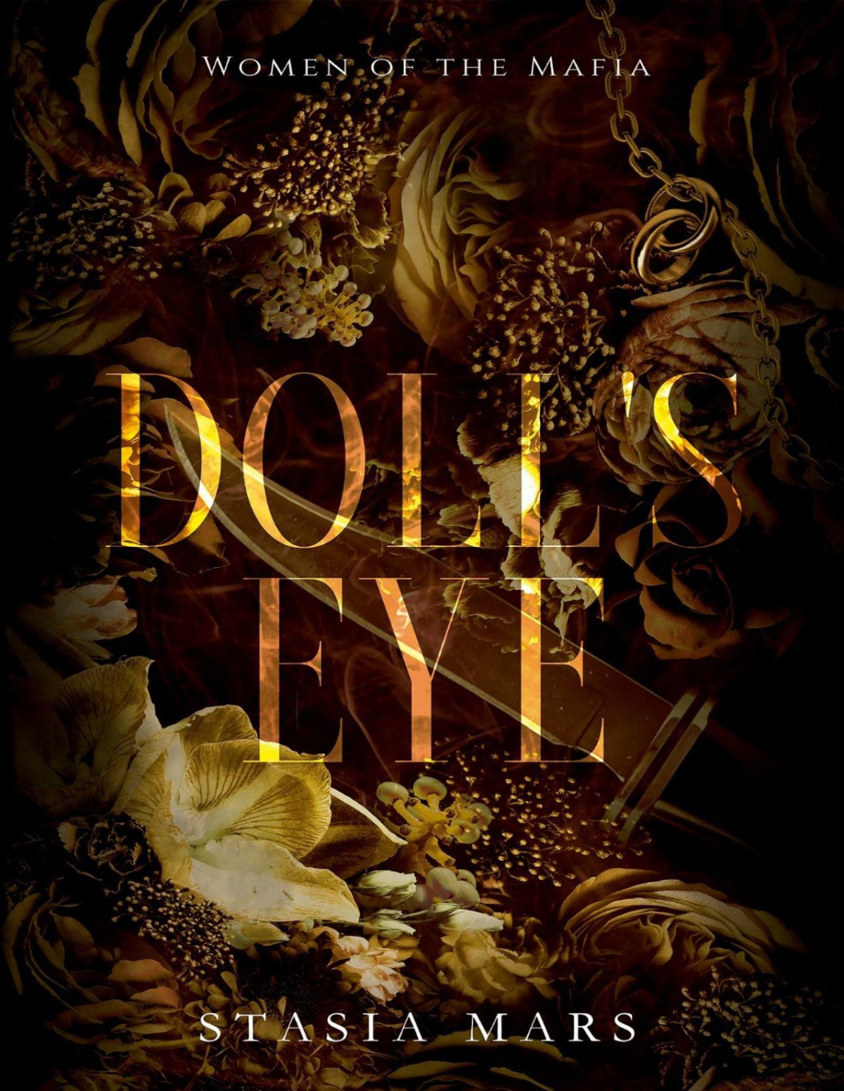 Dolls Eye Women Of The Mafia Book 1 Stasia Mars
