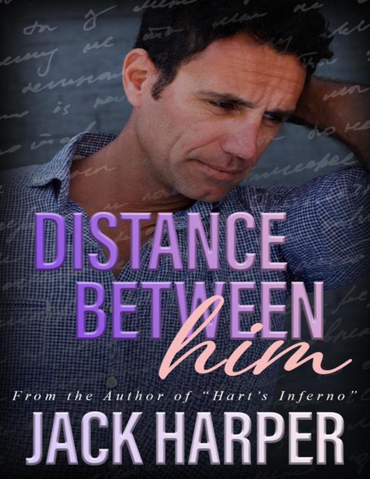 Distance Between Him New York Book Boyfriends Duet 1 Jack Harper