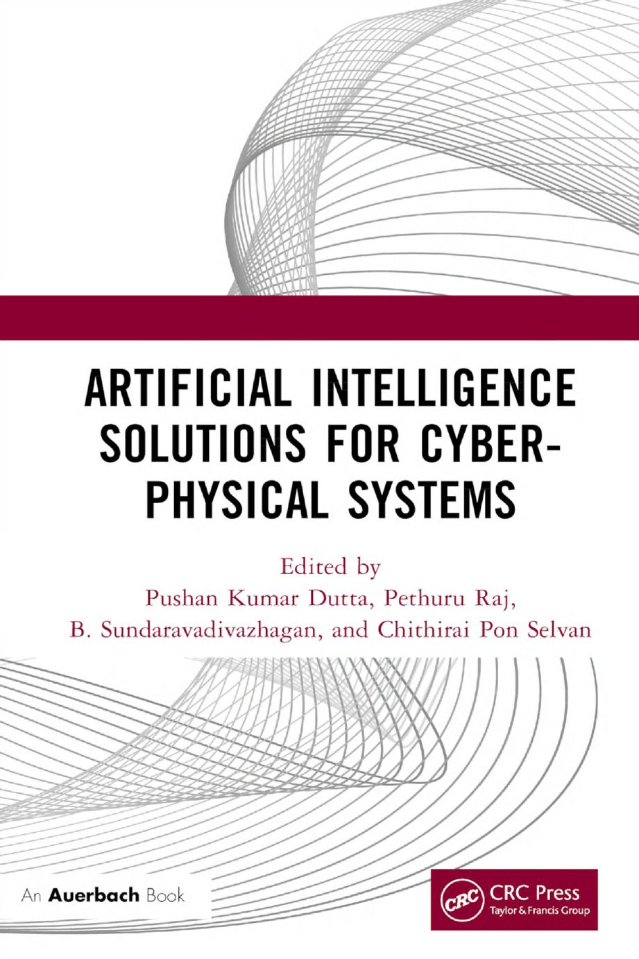 Artificial Intelligence Solutions For Cyberphysical Systems 1st Edition Pushan Kumar Dutta