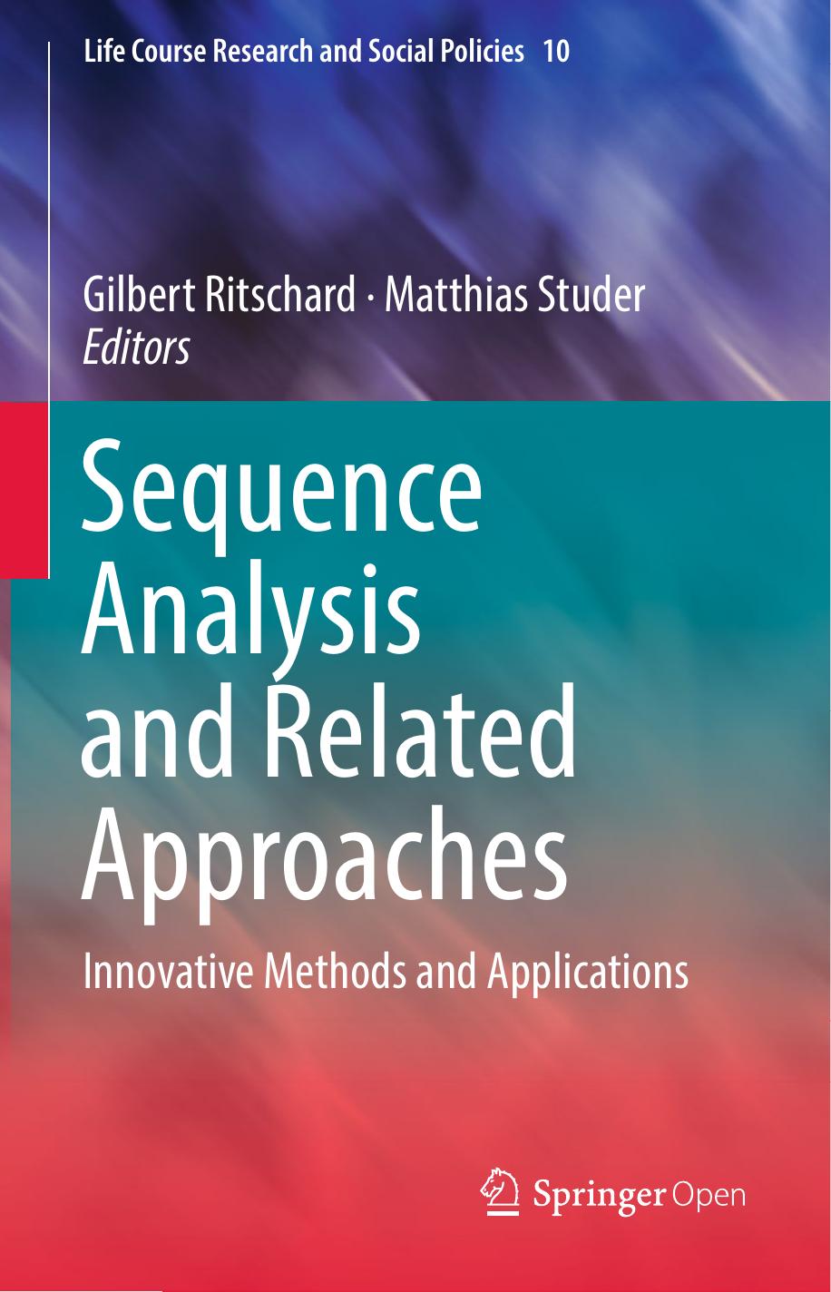 Sequence Analysis And Related Approaches Gilbert Ritschard Matthias Studer