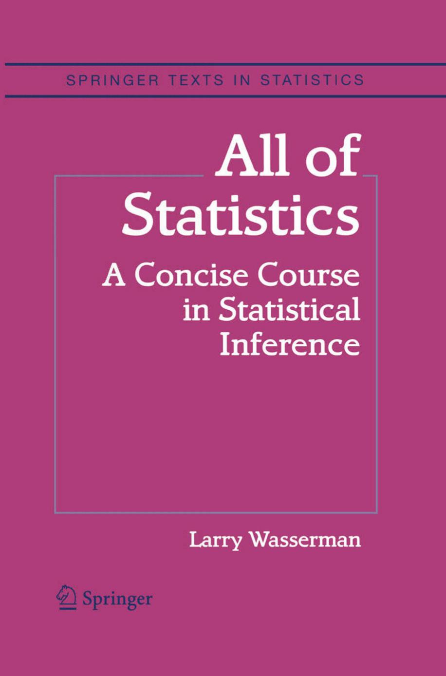 All Of Statistics Larry Wasserman