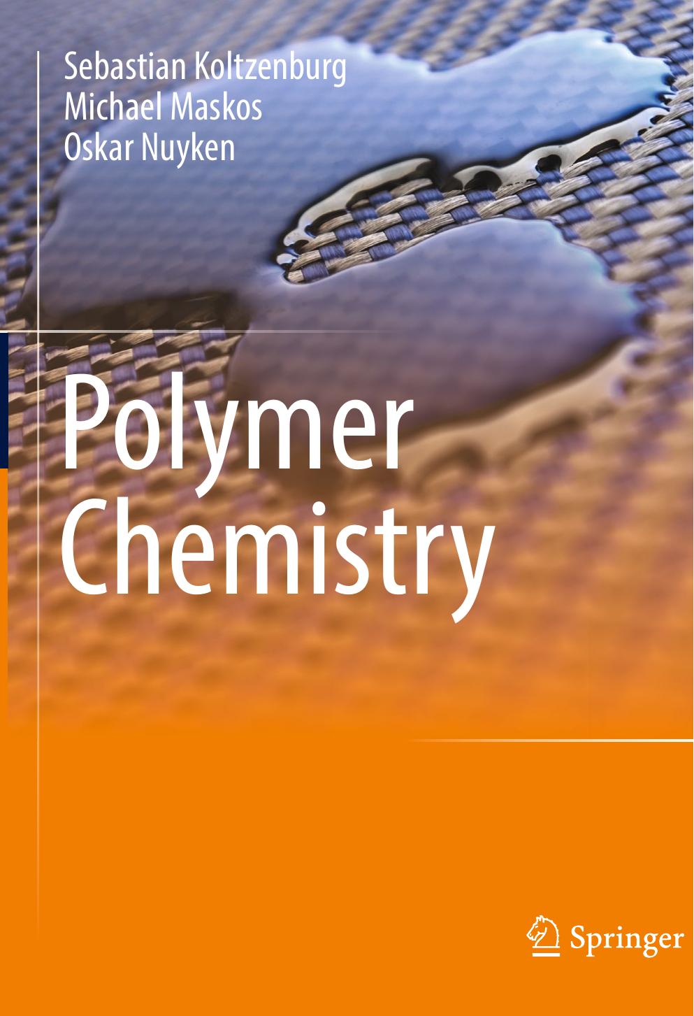 Polymer Chemistry Sebastian Koltzenburg Michael Maskos Oskar Nuyken
