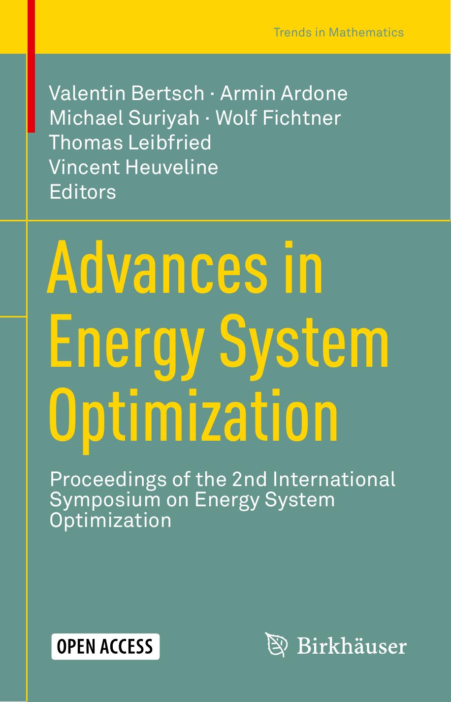 Advances In Energy System Optimization Valentin Bertsch Armin Ardone Michael Suriyah Wolf Fichtner Thomas Leibfried Vincent Heuveline