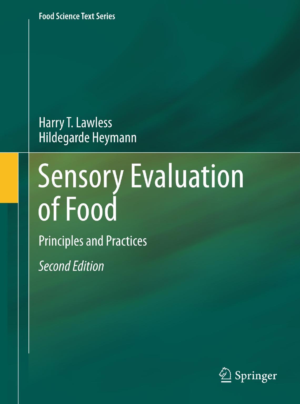 Sensory Evaluation Of Food Harry T Lawless Hildegarde Heymann