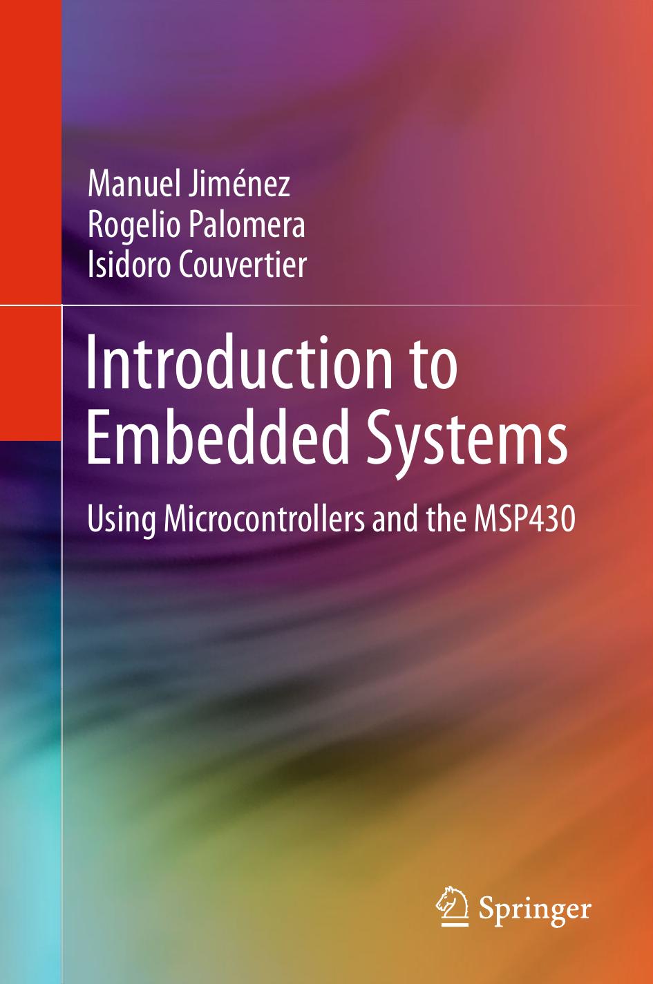 Introduction To Embedded Systems Manuel Jimnez Rogelio Palomera Isidoro Couvertier