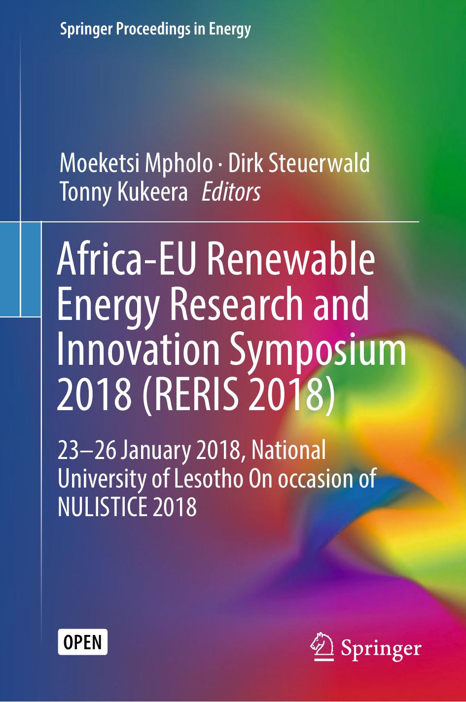 Africaeu Renewable Energy Research And Innovation Symposium 2018 Reris 2018 Moeketsi Mpholo Dirk Steuerwald Tonny Kukeera