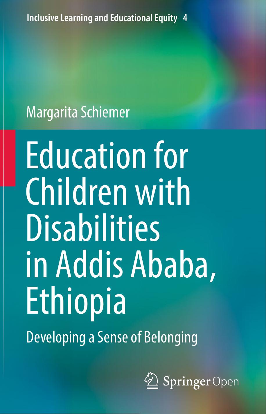 Education For Children With Disabilities In Addis Ababa Ethiopia Margarita Schiemer