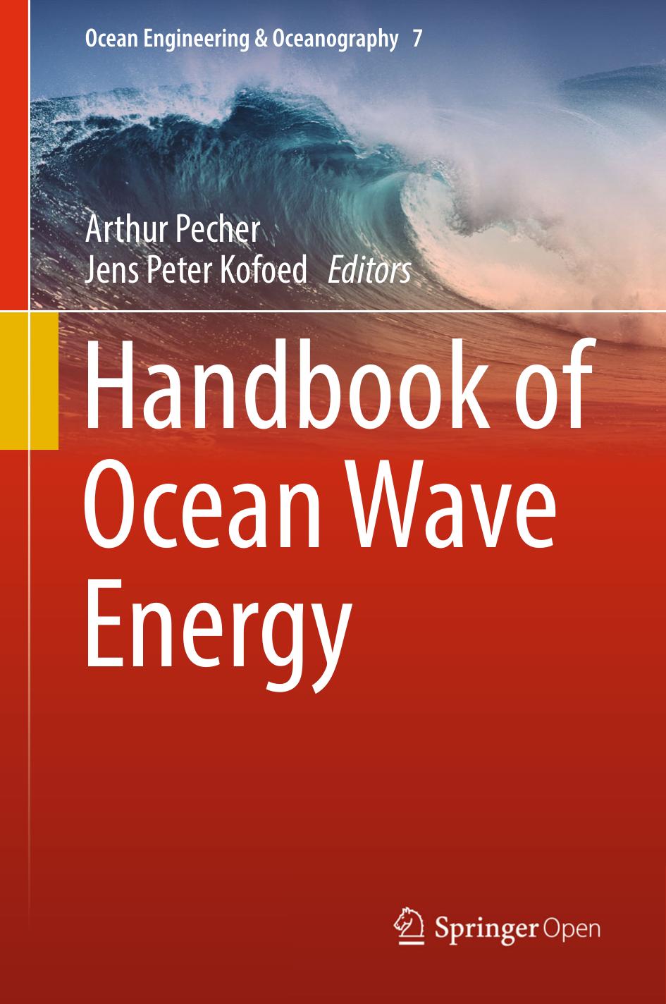 Handbook Of Ocean Wave Energy Arthur Pecher Jens Peter Kofoed
