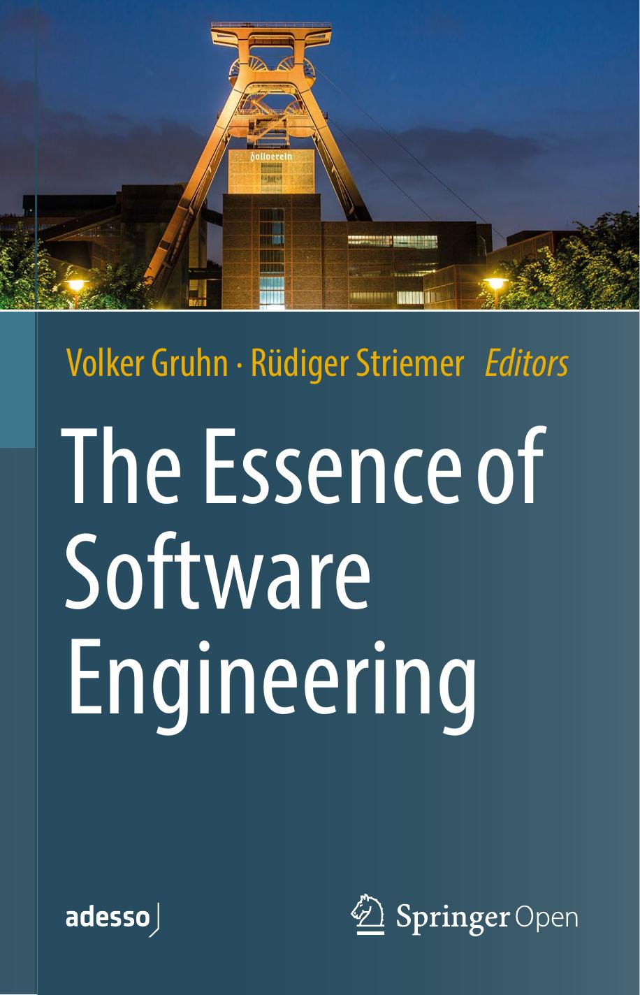 The Essence Of Software Engineering Volker Gruhn Rdiger Striemer
