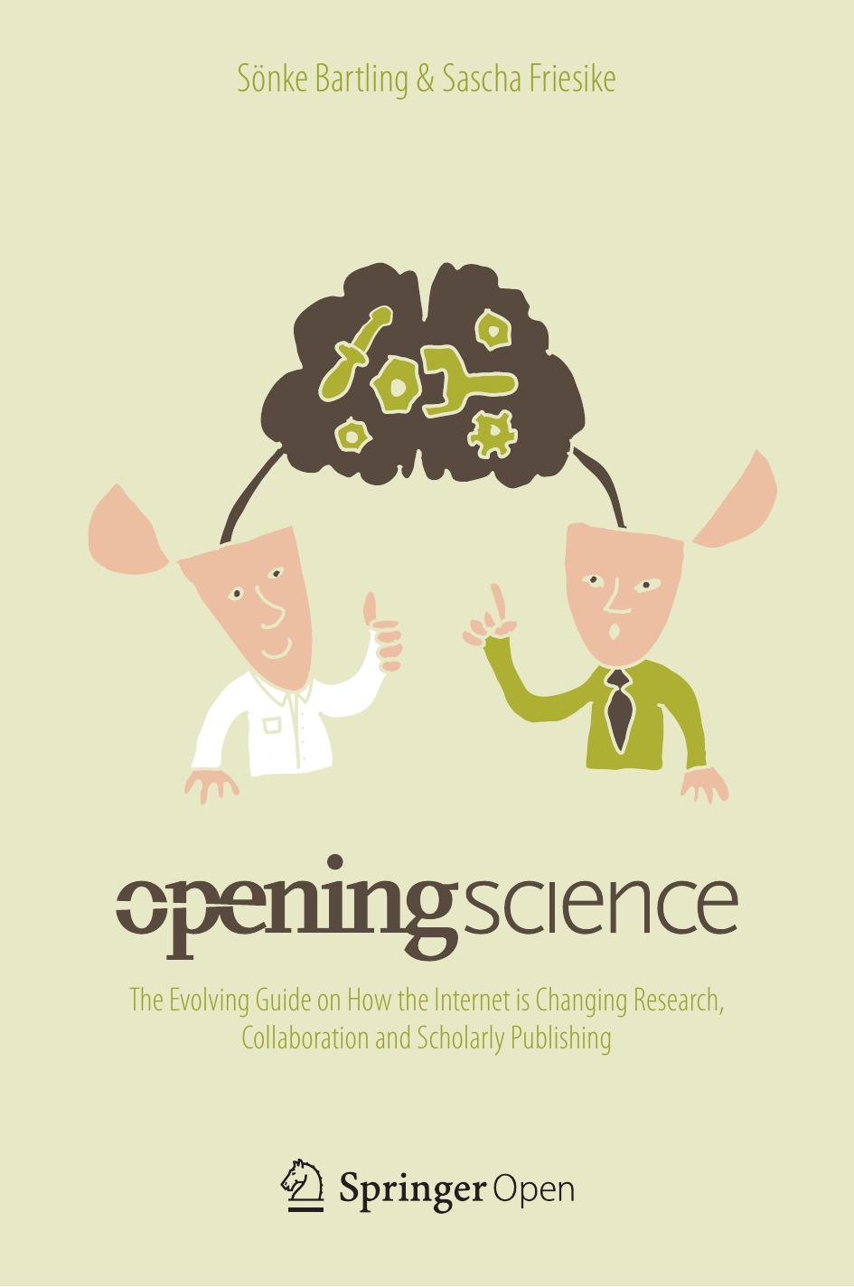 Opening Science Snke Bartling Sascha Friesike