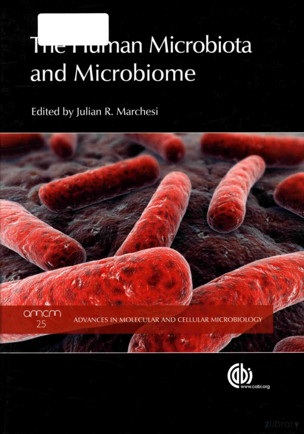 The Human Microbiota And Microbiome 2014th Edition Julian Marchesi
