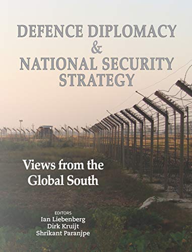 Defence Diplomacy And National Security Strategy Of South Africa Ian Liebenberg