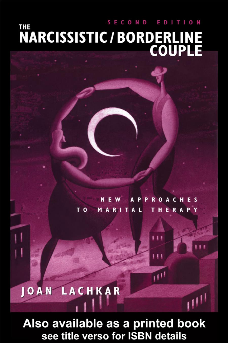 The Narcissistic Borderline Couple 2nd Edition Joan Lachkar