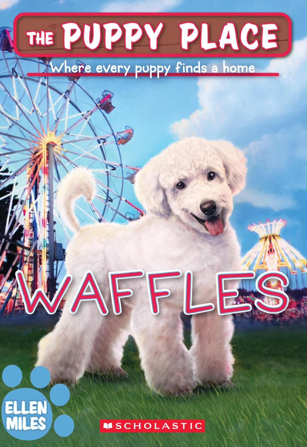 Waffles The Puppy Place 68 Ellen Miles
