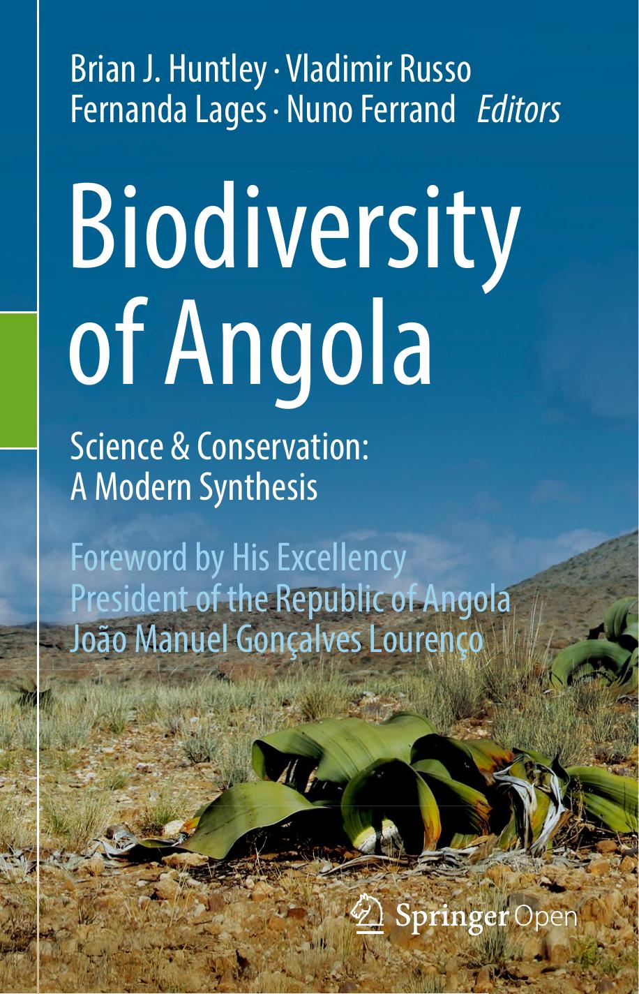 Biodiversity Of Angola Brian J Huntley Vladimir Russo Fernanda Lages Nuno Ferrand