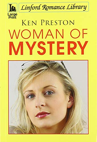 Woman Of Mystery Large Print Unabridged Ken Preston