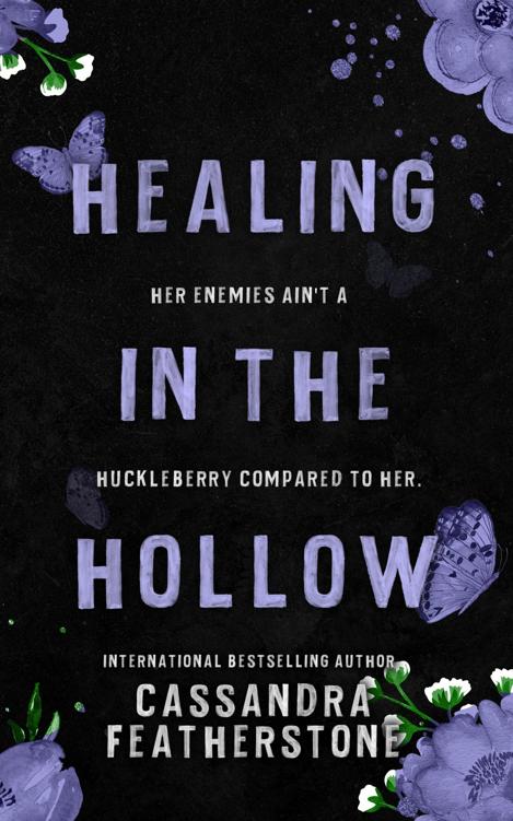 Healing In The Hollow Bks 235 Cassandra Featherstone