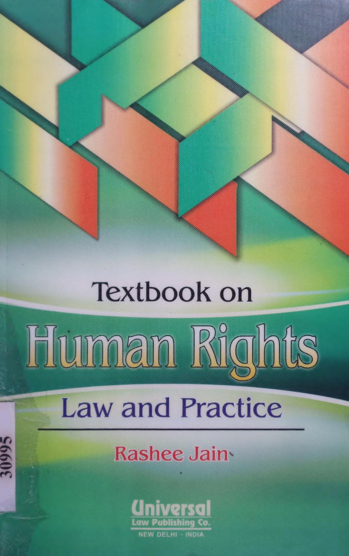 Textbook On Human Rights Law And Practice Rashee Jain