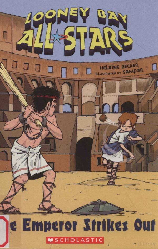 The Emperor Strikes Out 2007th Edition Helaine Becker