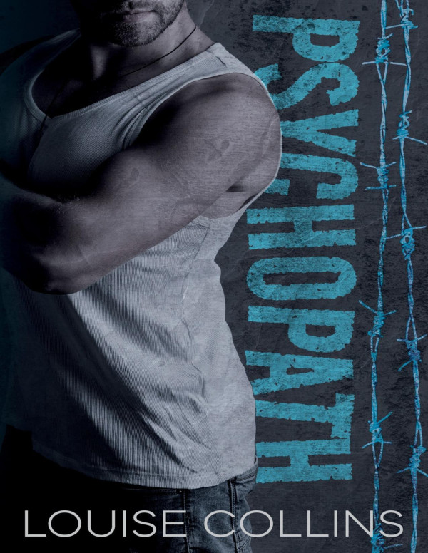 Psychopath Mm Prison Romance Behind Bars Book 2 Louise Collins