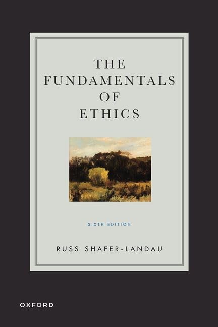 Fundamentals Of Ethics 6th Edition Oxford Russ Shaferlandau