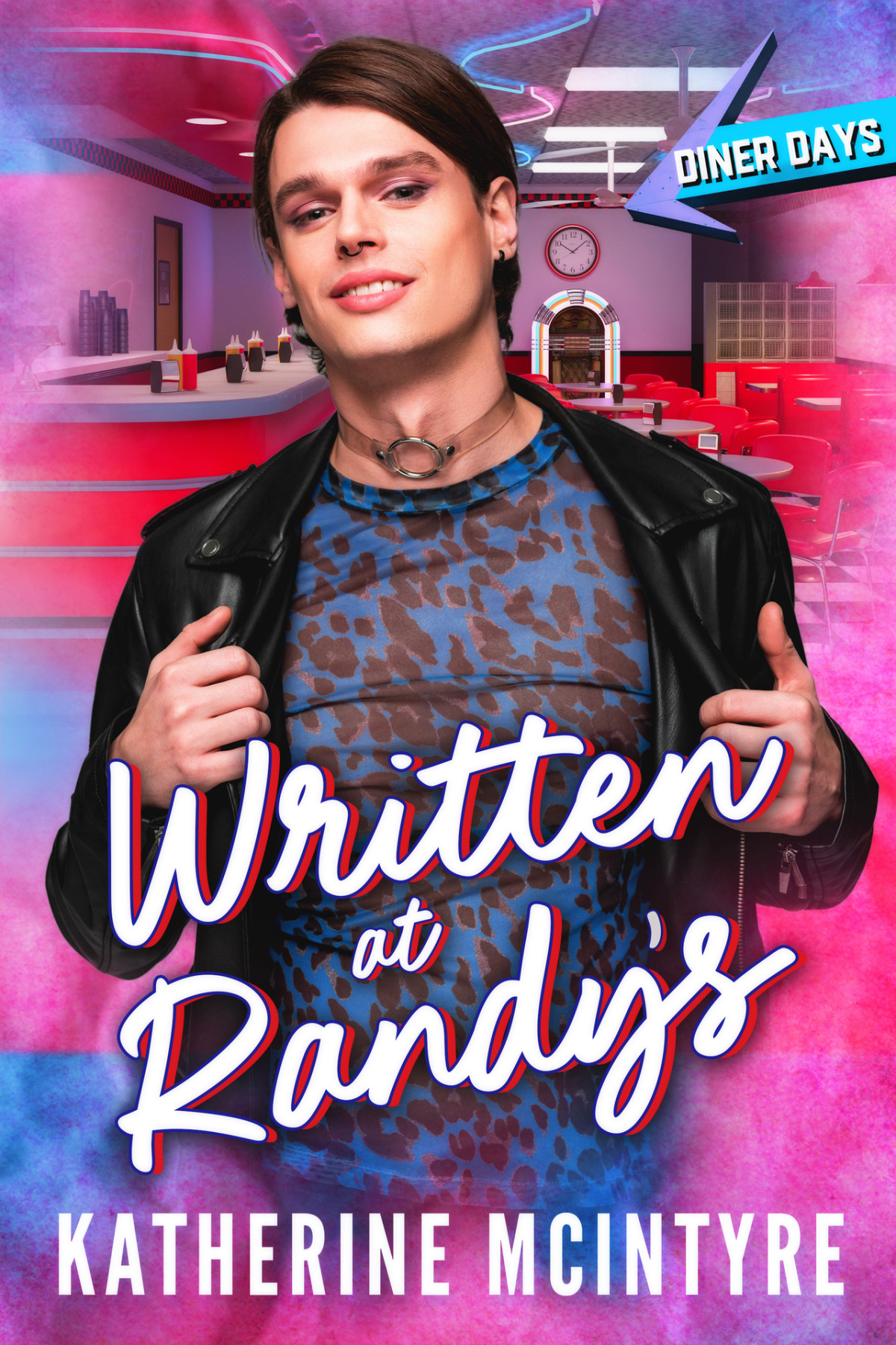 Written At Randys Diner Days Katherine Mcintyre