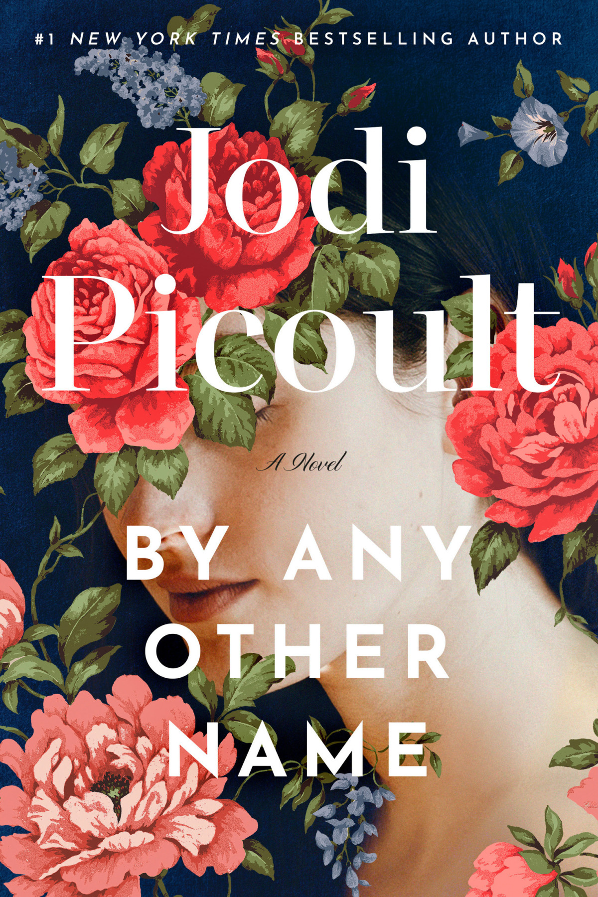 By Any Other Name A Novel Jodi Picoult
