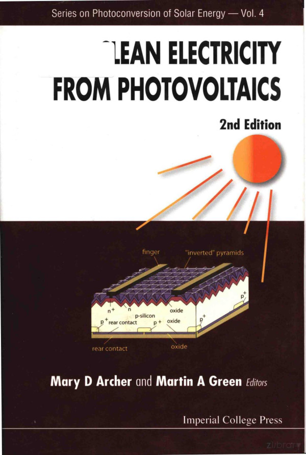 Clean Electricity From Photovoltaics Volume 4 2015th Edition Mary D Archer