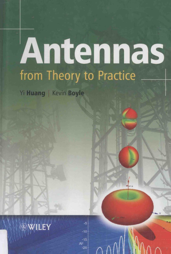 Antennas From Theory To Practiceyi Huang 2008th Edition Kevin Boyle