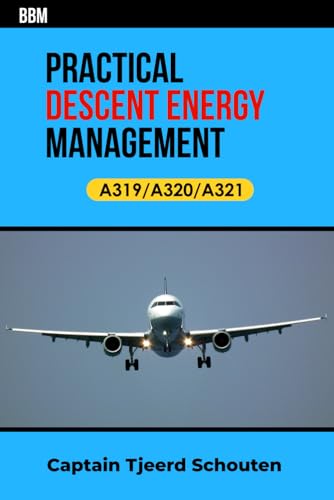 Practical Descent Energy Management A319a320a321 Tjeerd Schouten