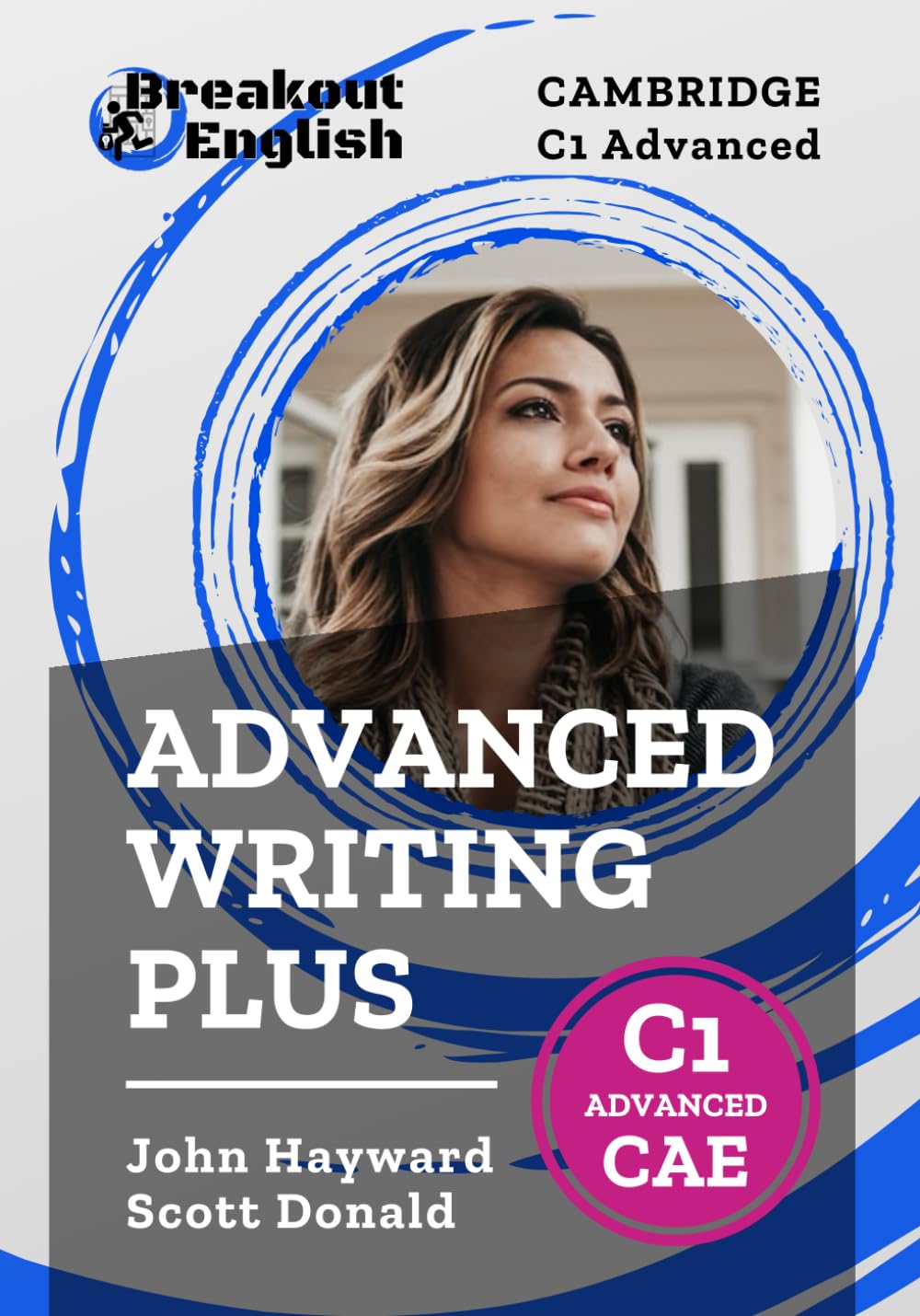Advanced Writing Plus 1st Edition John Hayward Scott Donald