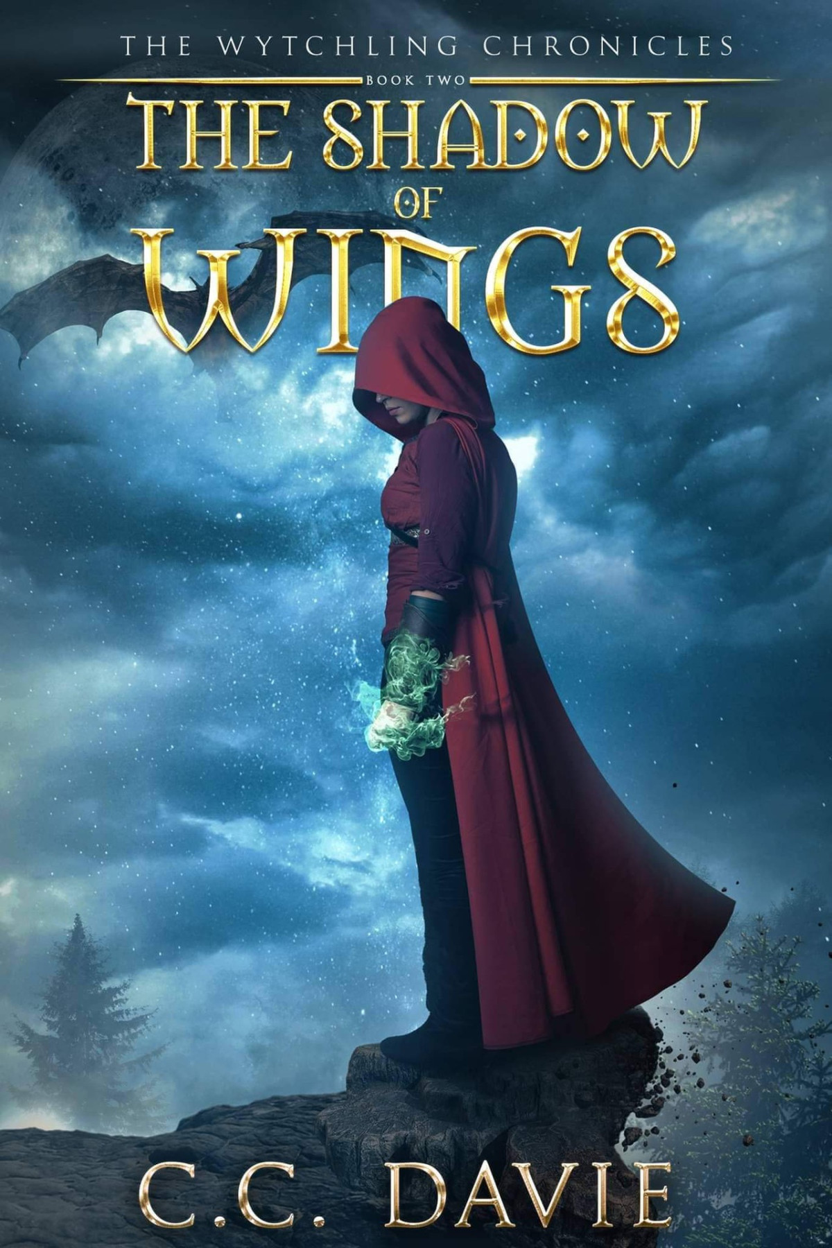 The Shadow Of Wings The Wytchling Chronicles Davie C C