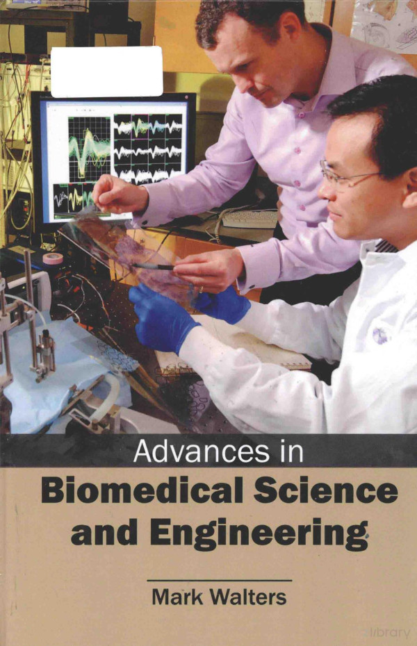 Advances In Biomedical Science And Engineering 2015th Edition Mark Walters