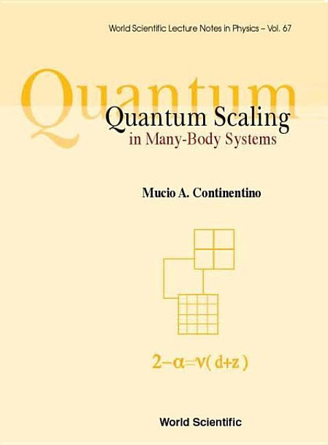 Quantum Scaling Of Many Body System Mucio A Continentino