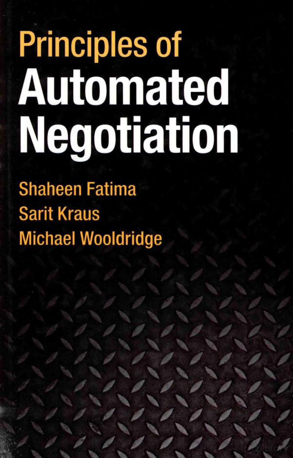 Principles Of Automated Negotiationshaneen Fatimasarit Kraus 2015th Edition Michael Wooldridge