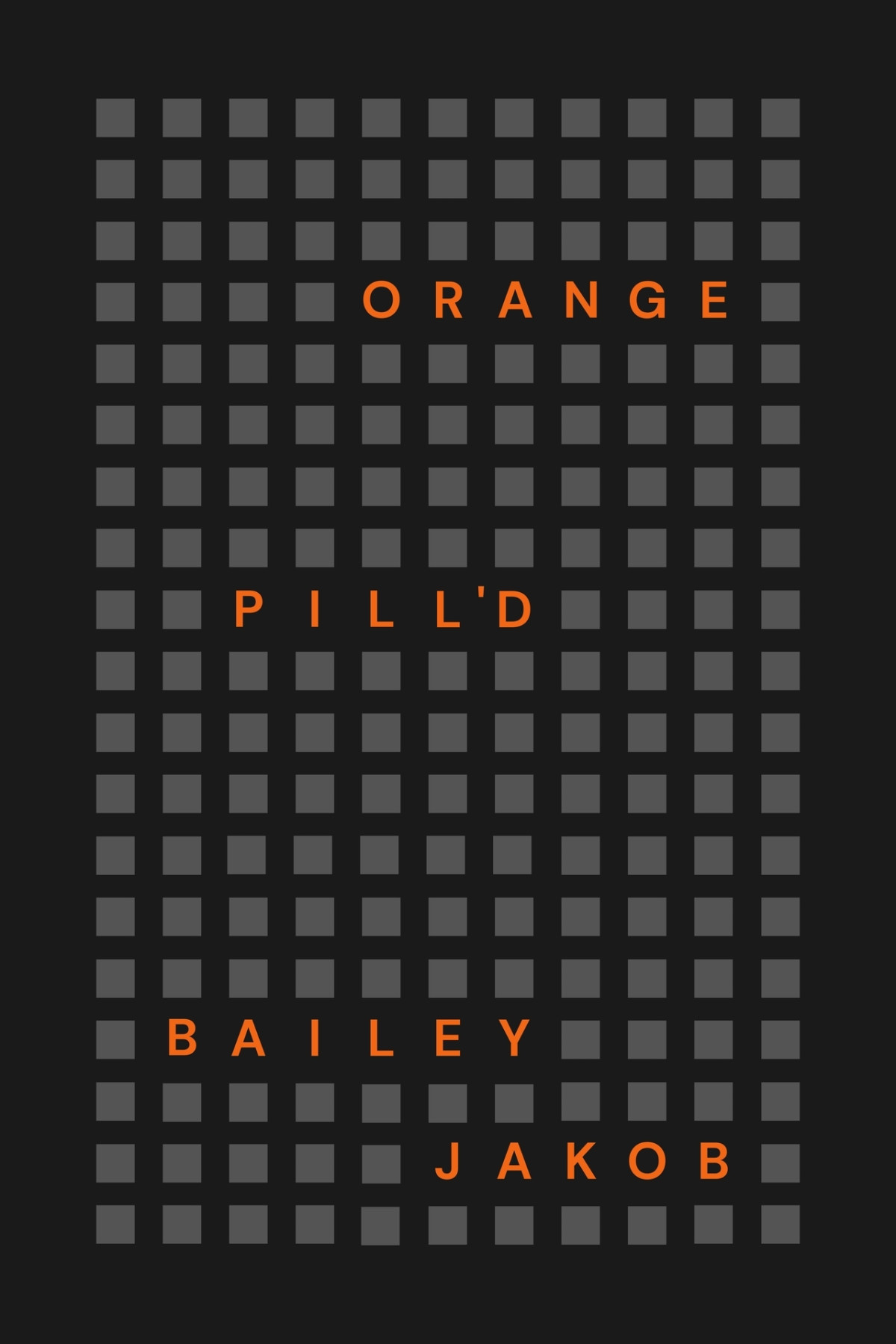 Orange Pilld Bailey Jakob
