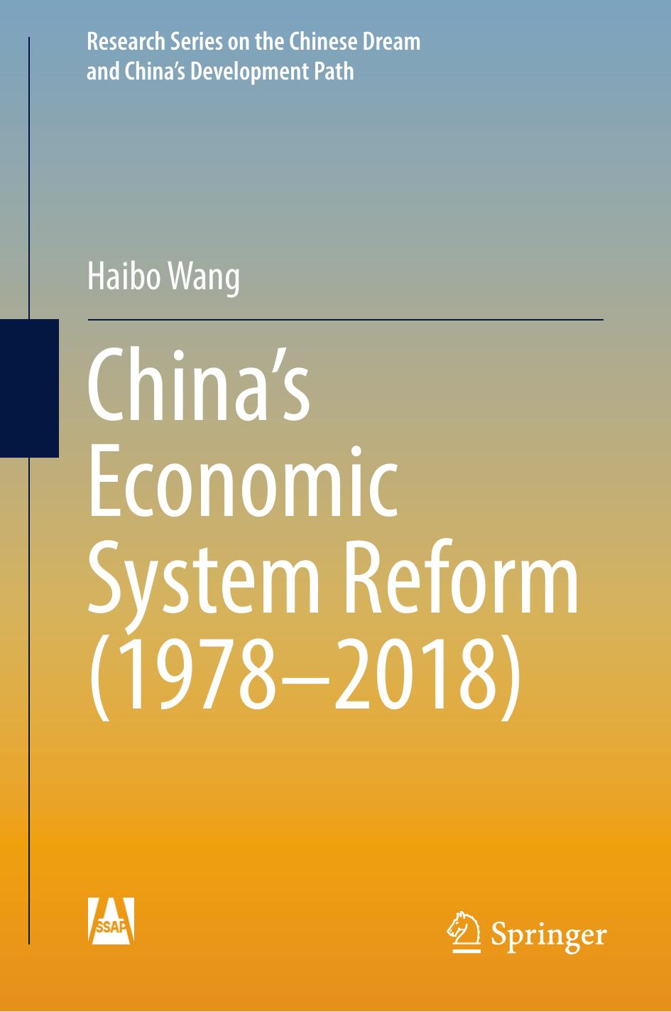Chinas Economic System Reform 19782018 Haibo Wang