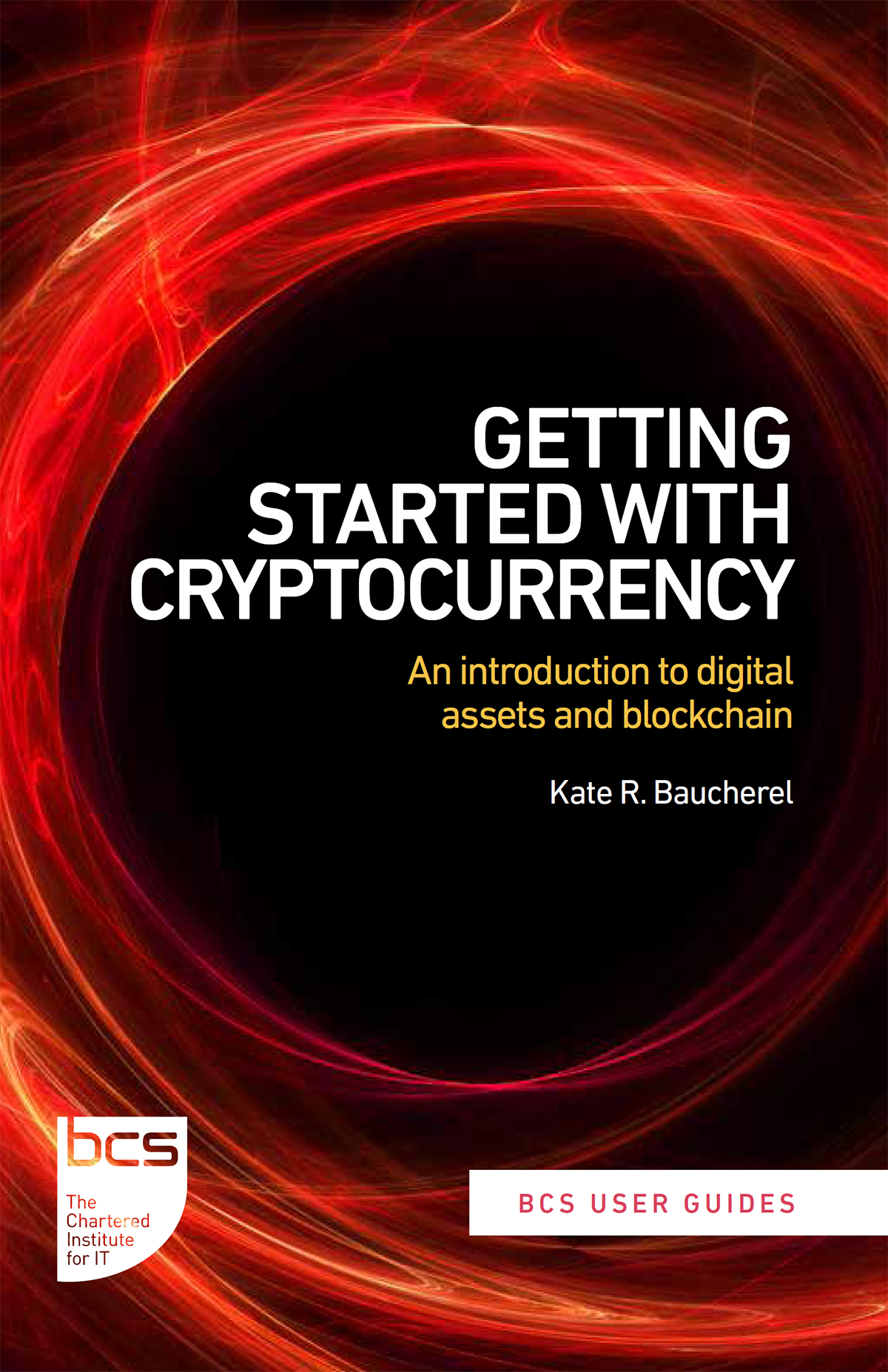 Getting Started With Cryptocurrency Baucherel Kate Rwright