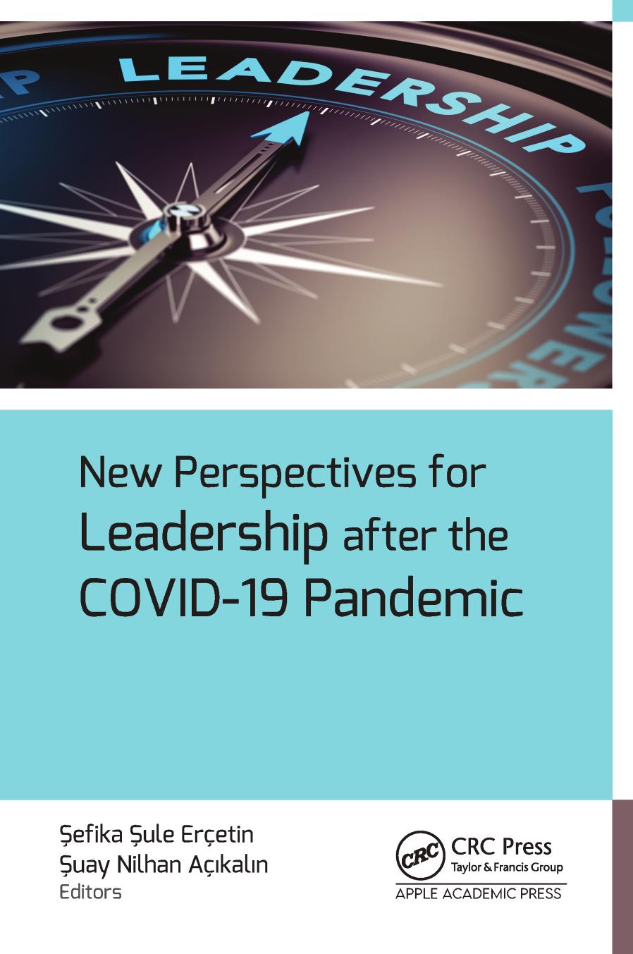 New Perspectives For Leadership After The Covid19 Pandemic Efika Ule Eretin