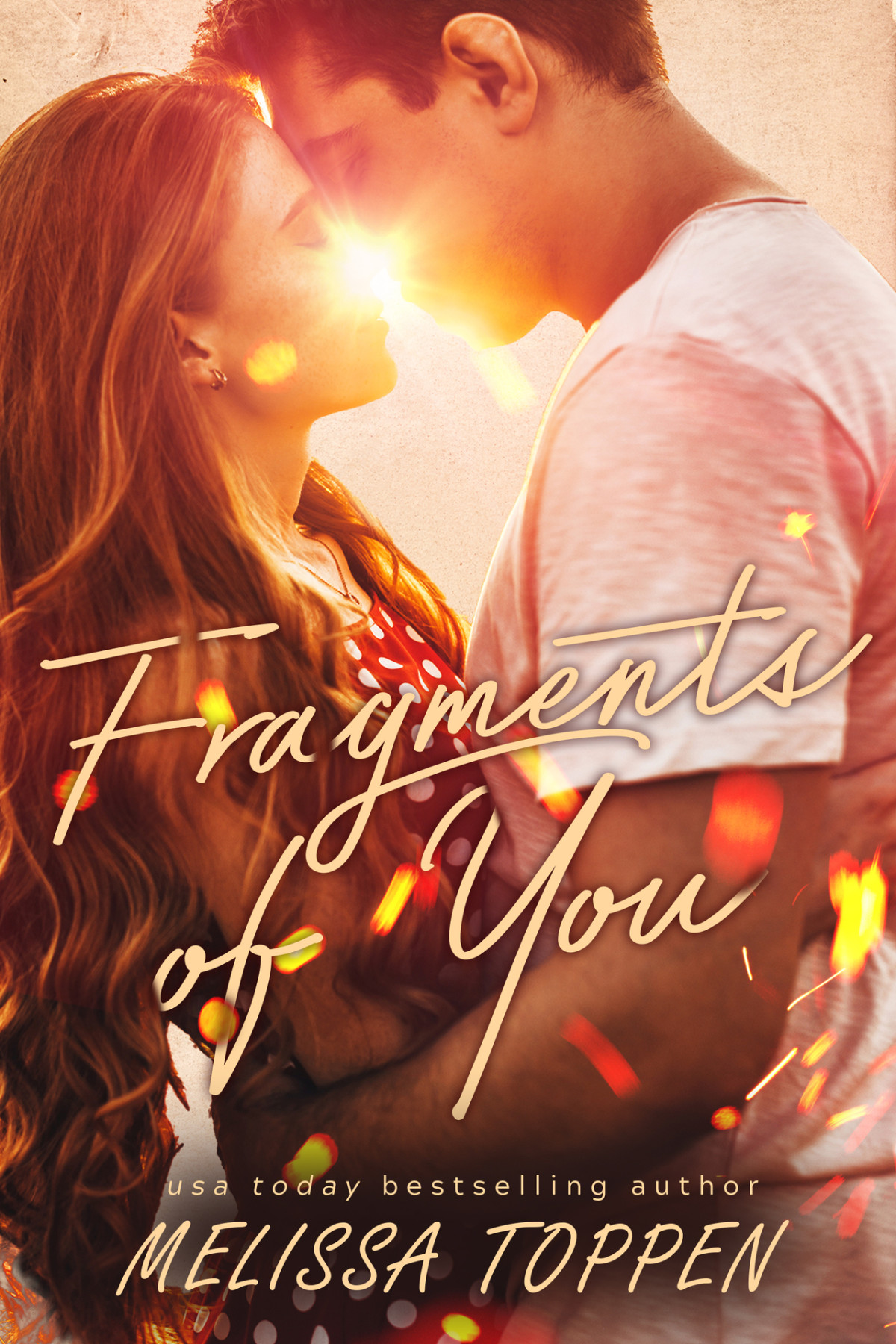 Fragments Of You A Friends To Lovers Love Triangle Romance Melissa Toppen
