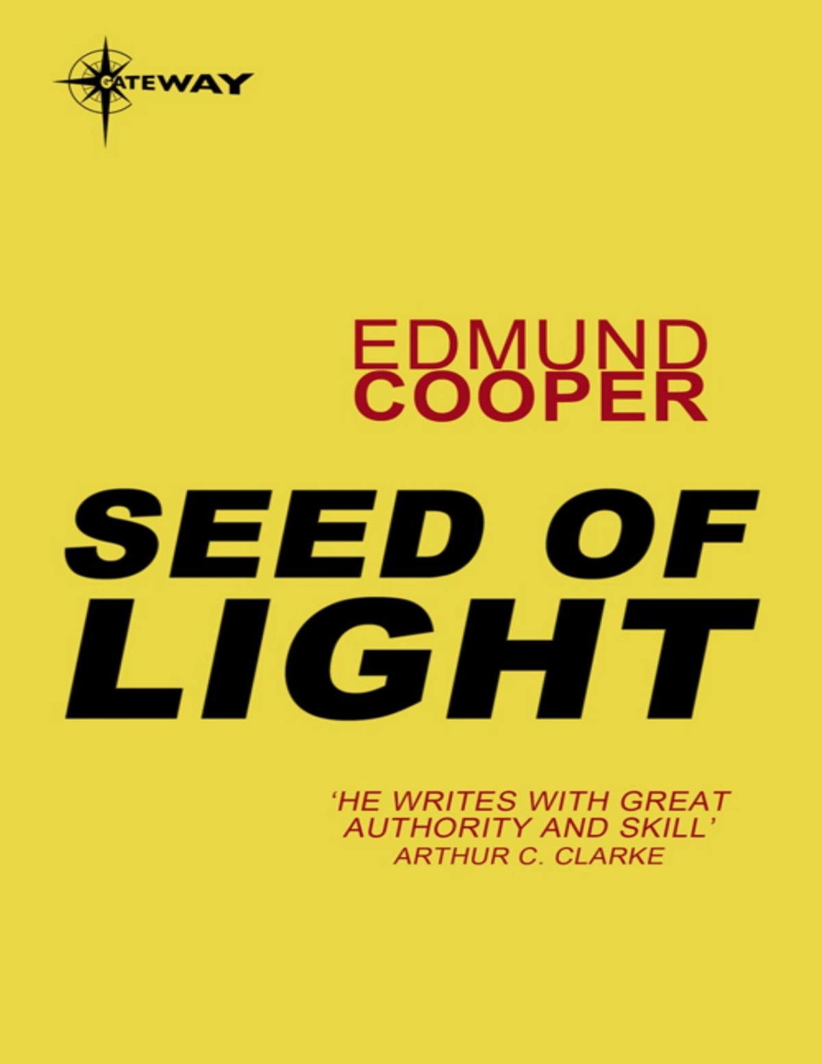 Seed Of Light 2nd Edition Edmund Cooper