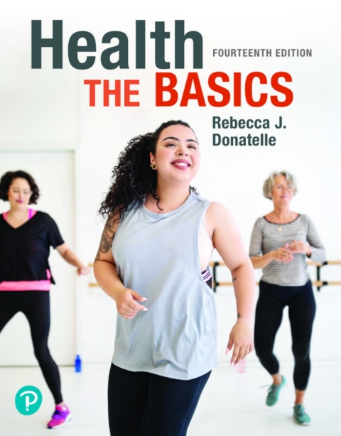 Health The Basics Pearson 14th Edition Becky Donatelle