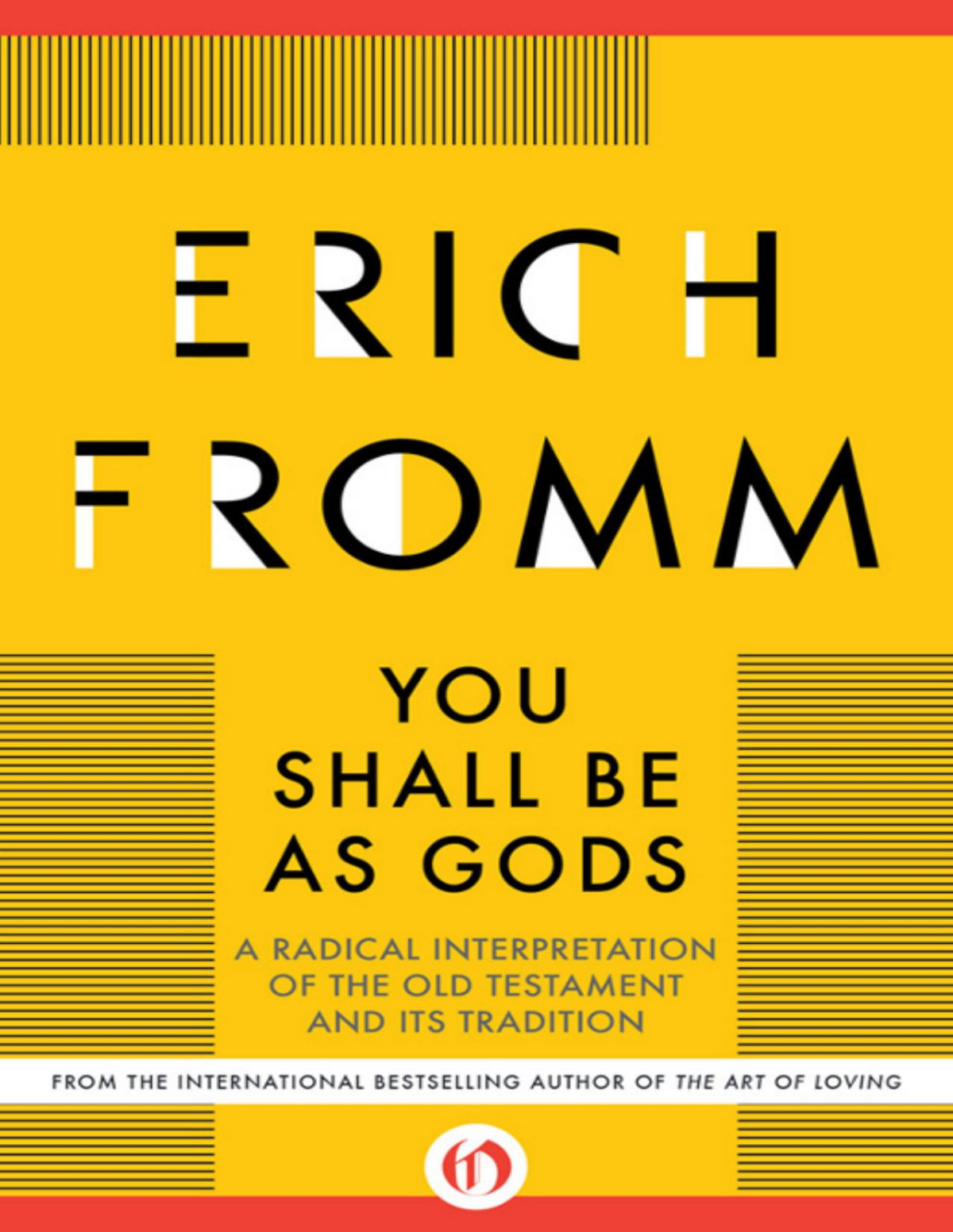 You Shall Be As Gods Erich Fromm