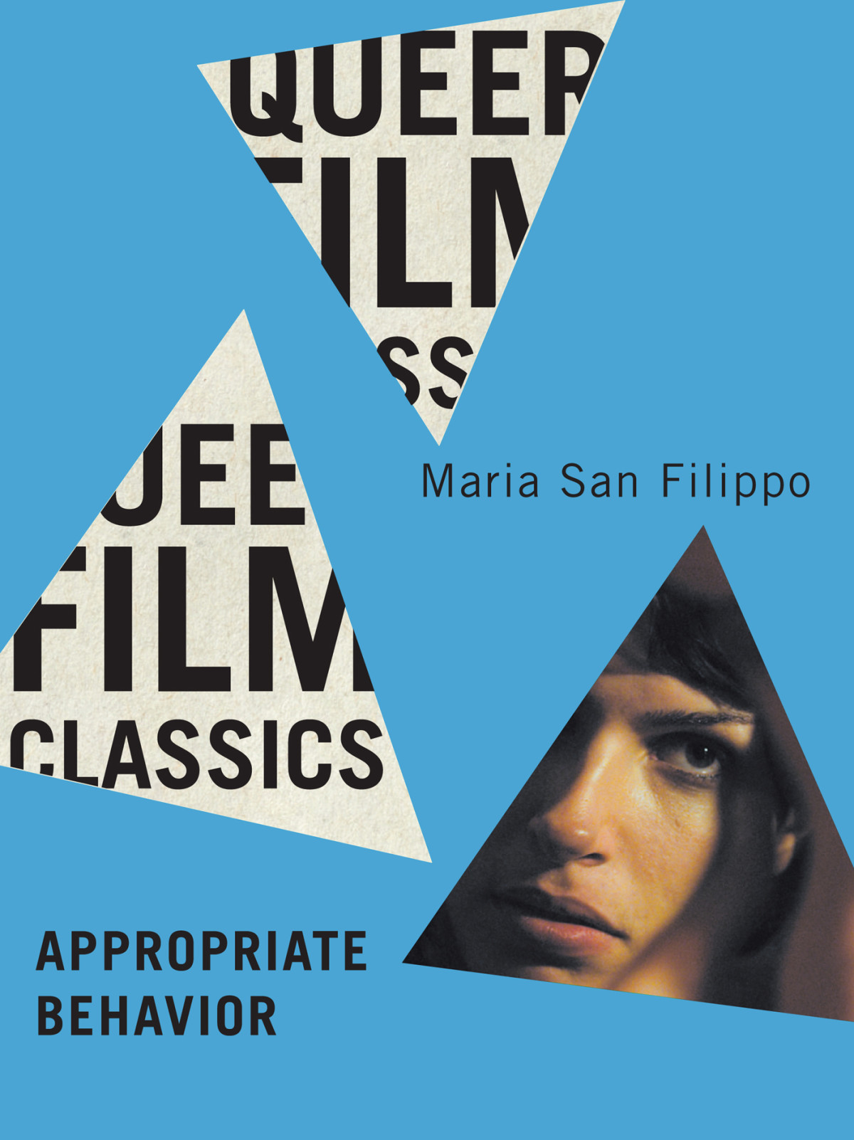 Appropriate Behavior Maria San Filippo