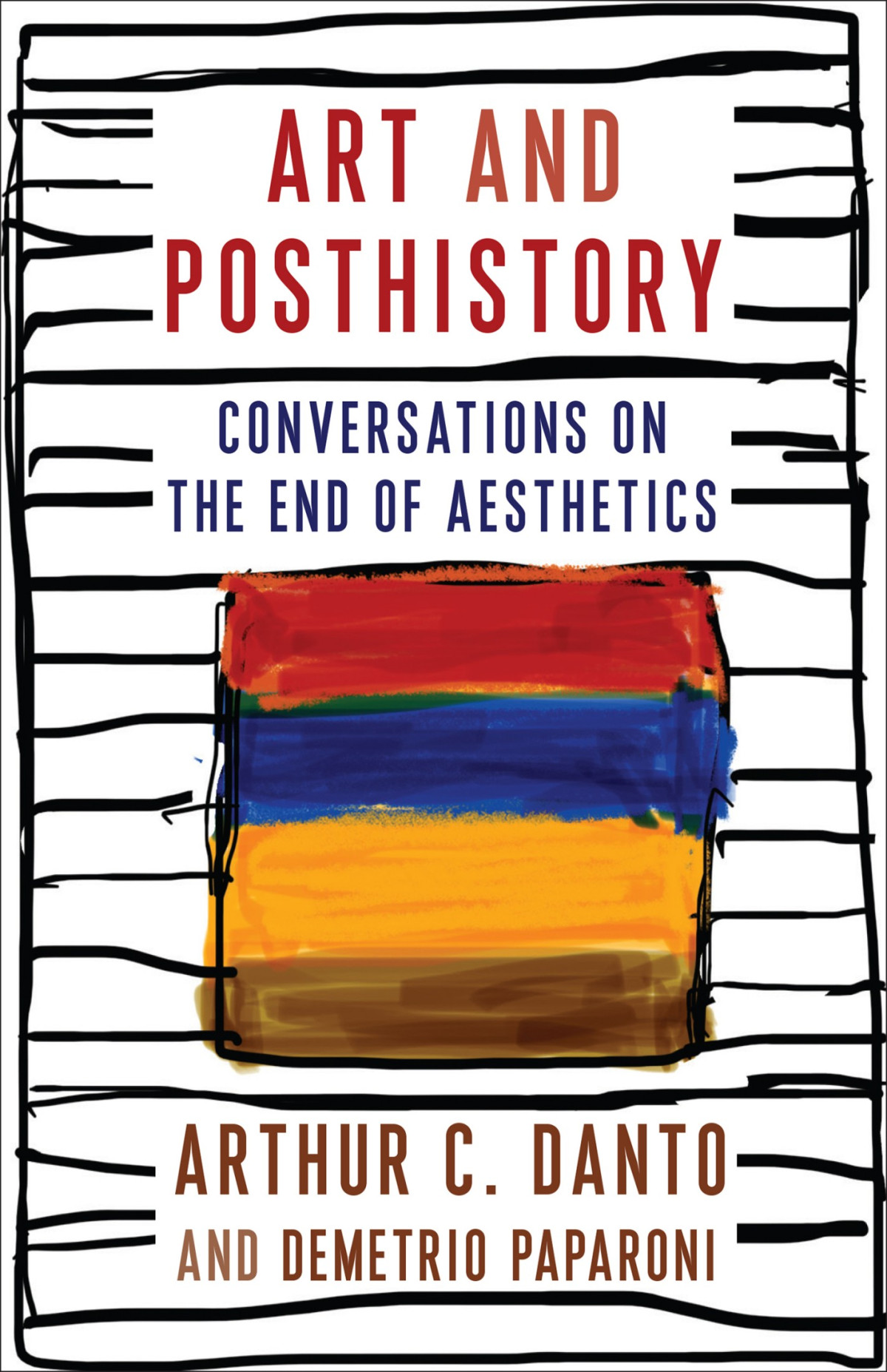 Art And Posthistory Arthur C Danto