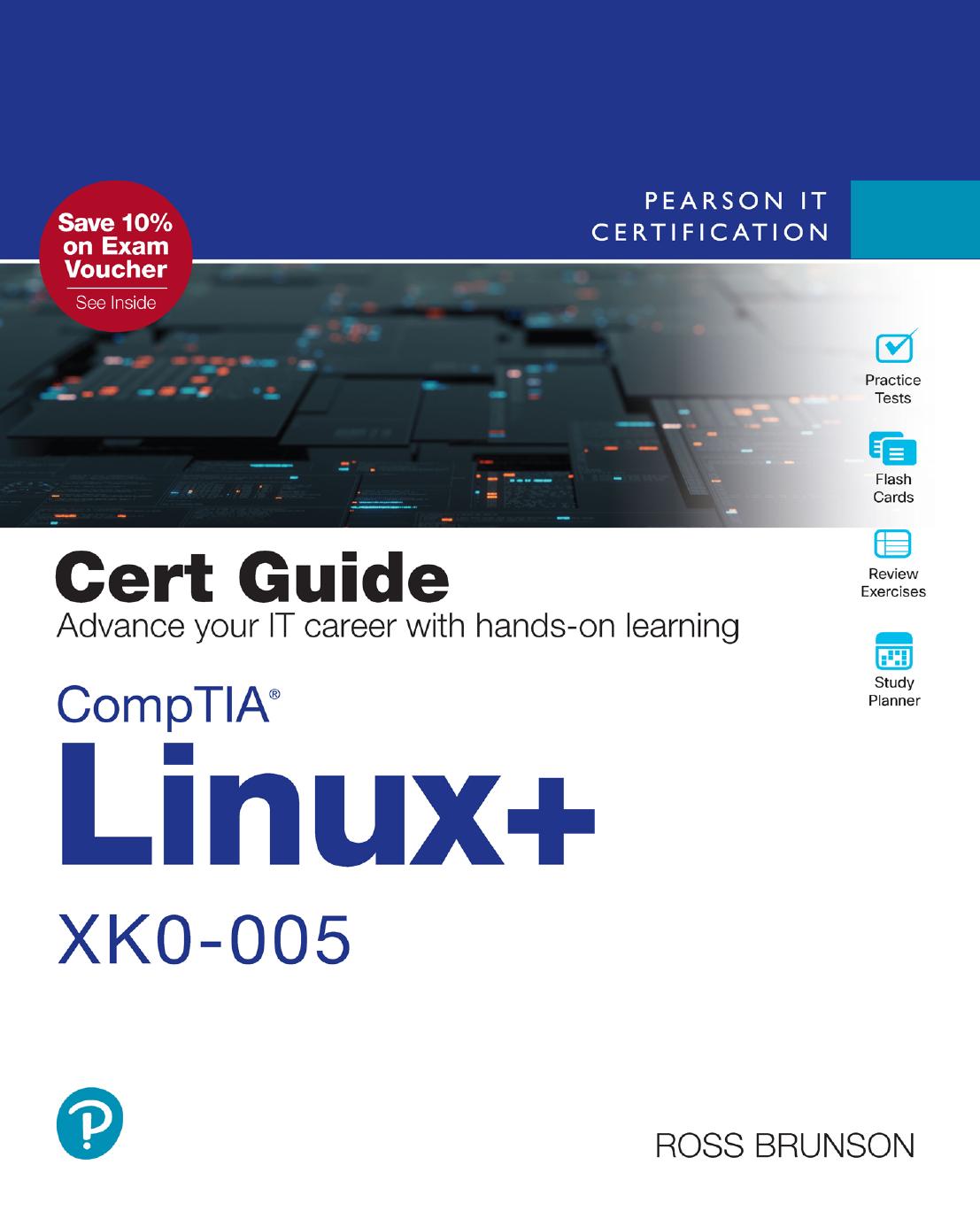 Comptia Linux Xk0005 Cert Guide Ross Brunson