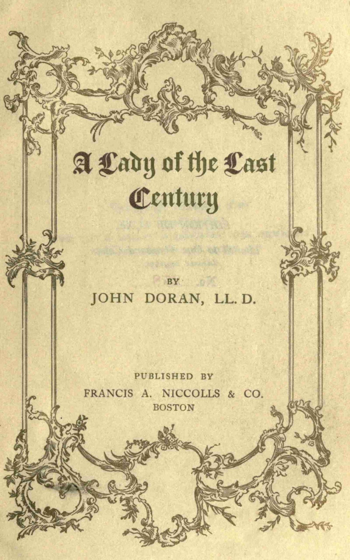 A Lady Of The Last Century Dr John Doran